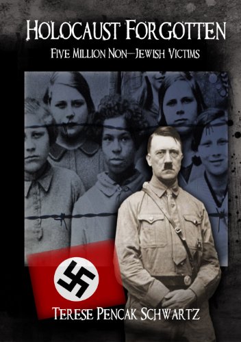 Holocaust Forgotten - Five Million Non-Jewish Victims
