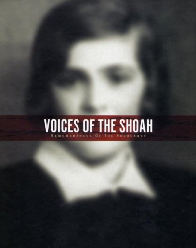 Voices of the Shoah by David Notowitz featuring Elliot Gould